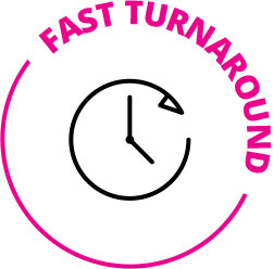 Fast Turnaround